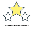 Accessoires de bâtiments