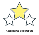 Accessoires de parcours