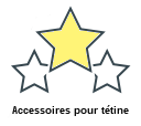 Accessoires pour tétine