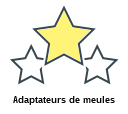 Adaptateurs de meules