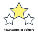 Adaptateurs et boîtiers