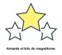 Aimants et kits de magnétisme