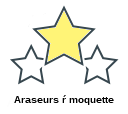 Araseurs ŕ moquette