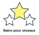 Bains pour oiseaux