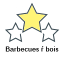 Barbecues ŕ bois