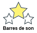 Barres de son