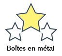 Boîtes en métal