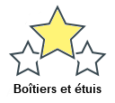 Boîtiers et étuis