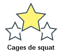 Cages de squat
