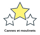 Cannes et moulinets