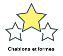 Chablons et formes