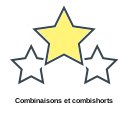 Combinaisons et combishorts