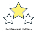 Constructions et décors