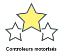 Controleurs motorisés