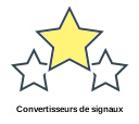 Convertisseurs de signaux