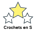 Crochets en S