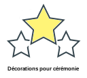 Décorations pour cérémonie