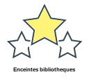 Enceintes bibliotheques