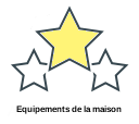 Equipements de la maison