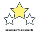 Equipements de sécurité