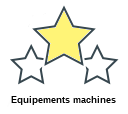 Equipements machines