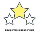 Équipements pour cricket