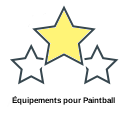 Équipements pour Paintball