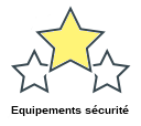 Equipements sécurité