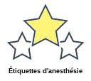 Étiquettes d'anesthésie