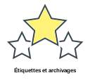 Étiquettes et archivages