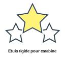 Etuis rigide pour carabine