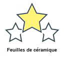 Feuilles de céramique