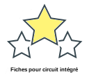 Fiches pour circuit intégré