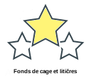 Fonds de cage et litičres