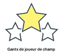 Gants de joueur de champ