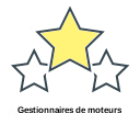 Gestionnaires de moteurs