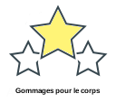 Gommages pour le corps