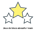 Jeux de blocs abrasifs ŕ main