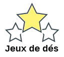 Jeux de dés