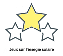 Jeux sur l'énergie solaire