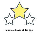 Jouets d'éveil et 1er âge