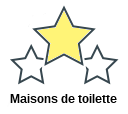 Maisons de toilette