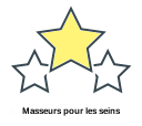 Masseurs pour les seins