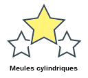 Meules cylindriques