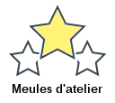 Meules d'atelier