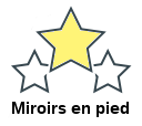 Miroirs en pied