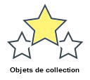 Objets de collection