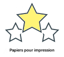 Papiers pour impression