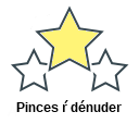 Pinces ŕ dénuder