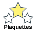 Plaquettes